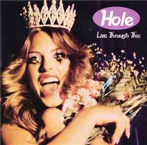 Hole  - Live Through This