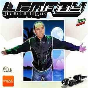 Lenroy - Give Me A Night
