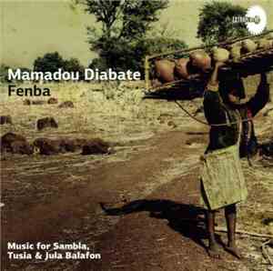 Mamadou Diabate - Fenba