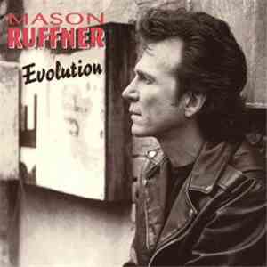 Mason Ruffner - Evolution