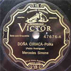 Mercedes Simone - Doña Ciriaca / De Güelta Pa Mis Pagos