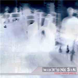 Mikronesia - Tissue Paper Ghosts