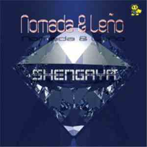 Nomada & Leño - Shengaya