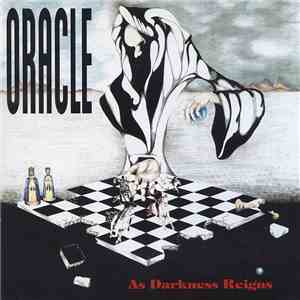 Oracle  - As Darkness Reigns