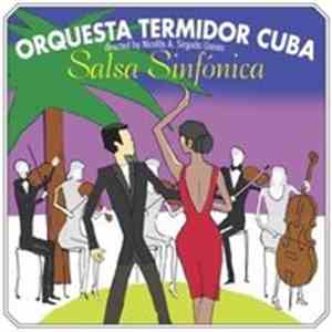 Orquesta Termidor - Salsa Sinfonica
