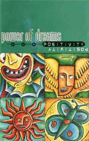 Power Of Dreams - Positivity