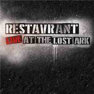 Restavrant - Live At The Lost Ark