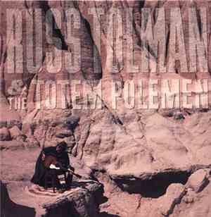 Russ Tolman & The Totem Polemen - Goodbye Joe