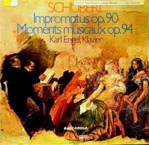 Schubert - Karl Engel - Impromptus Op.90 / Moments Musicaux Op.94