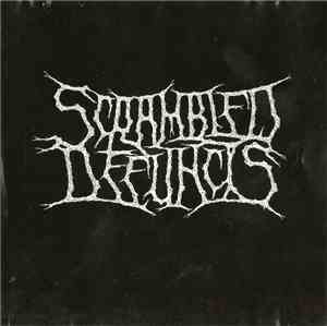 Scrambled Defuncts - Hackled In Gore
