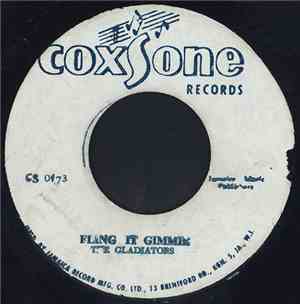 The Gladiators / Jackie Mittoo & Sound Dimensions - Fling It Gimmie / Can I ...