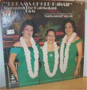 The Halekulani Girls - Dreams Of Old Hawaii