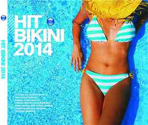 Various - Hit Bikini 2014