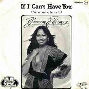 Yvonne Elliman - If I Can't Have You (Si No Puedo Tenerte)