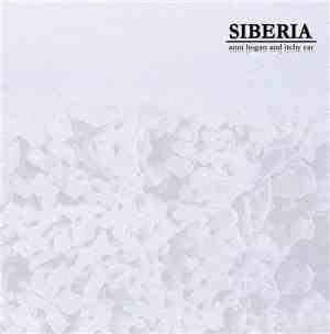 Annie Hogan And Itchy Ear - Siberia