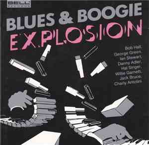Blues & Boogie Explosion - Blues & Boogie Explosion
