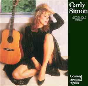 Carly Simon - Coming Around Again