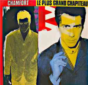Chamfort - Le Plus Grand Chapiteau