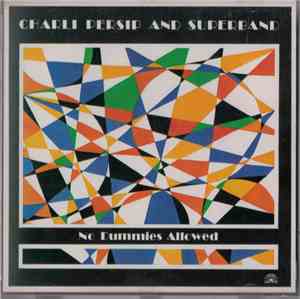 Charli Persip And Superband - No Dummies Allowed
