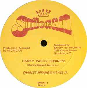 Charlie Sprang & Wayne Jr. / Polly Pompy - Hanky Panky Business / Our Day W ...