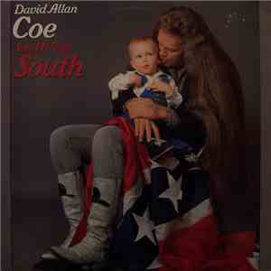 David Allan Coe - Son Of The South