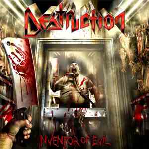 Destruction - Inventor Of Evil