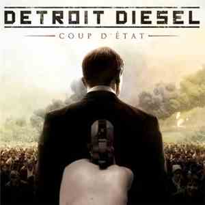 Detroit Diesel  - Coup d'État