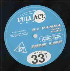 DJ Panda Feat. Nadir - True Life