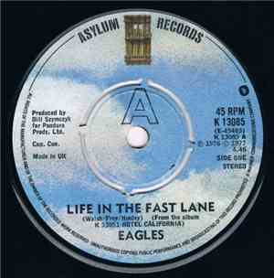 Eagles - Life In The Fast Lane