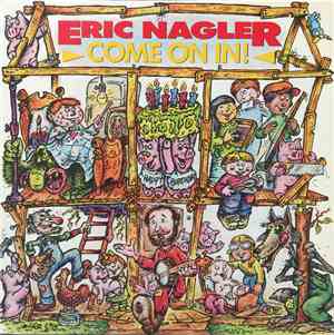 Eric Nagler - Come On In!