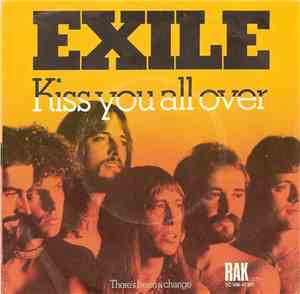 Exile  - Kiss You All Over
