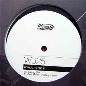 Exium / Oscar Mulero - 1996 / Nothing To Prove