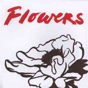 Flowers  - When You Lie