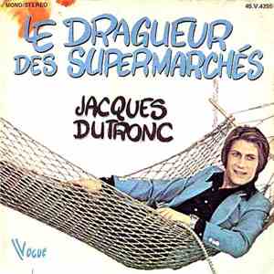 Jacques Dutronc - Le Dragueur Des Supermarchés