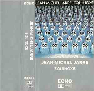 Jean-Michel Jarre - Equinoxe