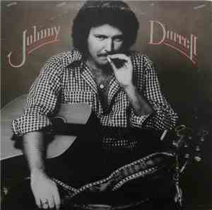 Johnny Darrell - Water Glass Full Of Whiskey