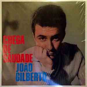João Gilberto - Chega De Saudade