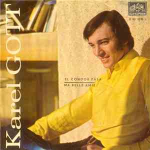 Karel Gott - El Condor Pasa / Ma Belle Amie