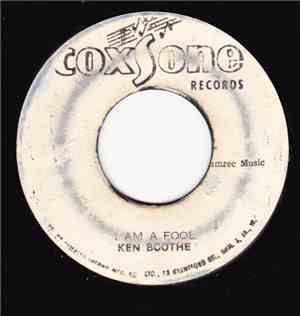Ken Boothe / Delroy Wilson - I Am A Fool / Riding For A Fall