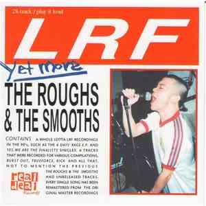 LRF - Yet More The Roughs & The Smooths