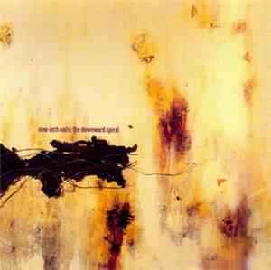 Nine Inch Nails - The Downward Spiral