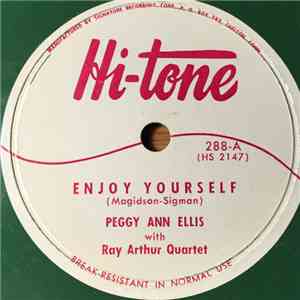Peggy Ann Ellis With Ray Arthur Quartet - Enjoy Yourself / If I Knew You We ...