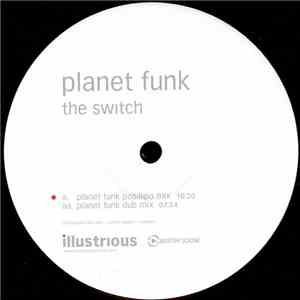 Planet Funk - The Switch