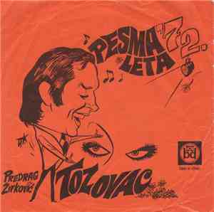 Predrag Živković - Tozovac - Pesma Leta '72