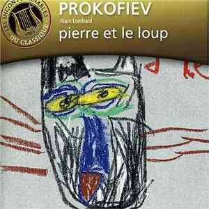Prokofiev, Alain Lombard - Pierre Et Le Loup