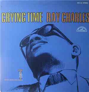 Ray Charles - Crying Time