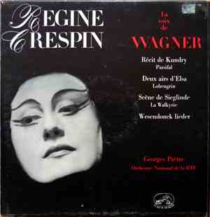 Régine Crespin, Wagner, Orchestre National De La Radiodiffusionj Française, ...