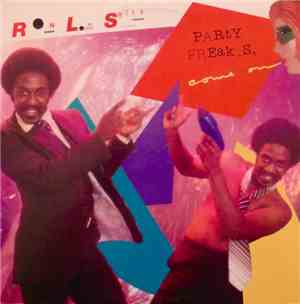 Ron Louis Smith - Party Freaks, Come On