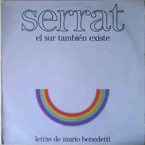 Serrat - El Sur También Existe