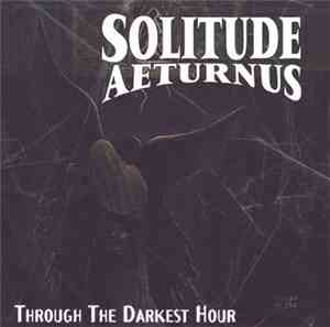 Solitude Aeturnus - Through The Darkest Hour